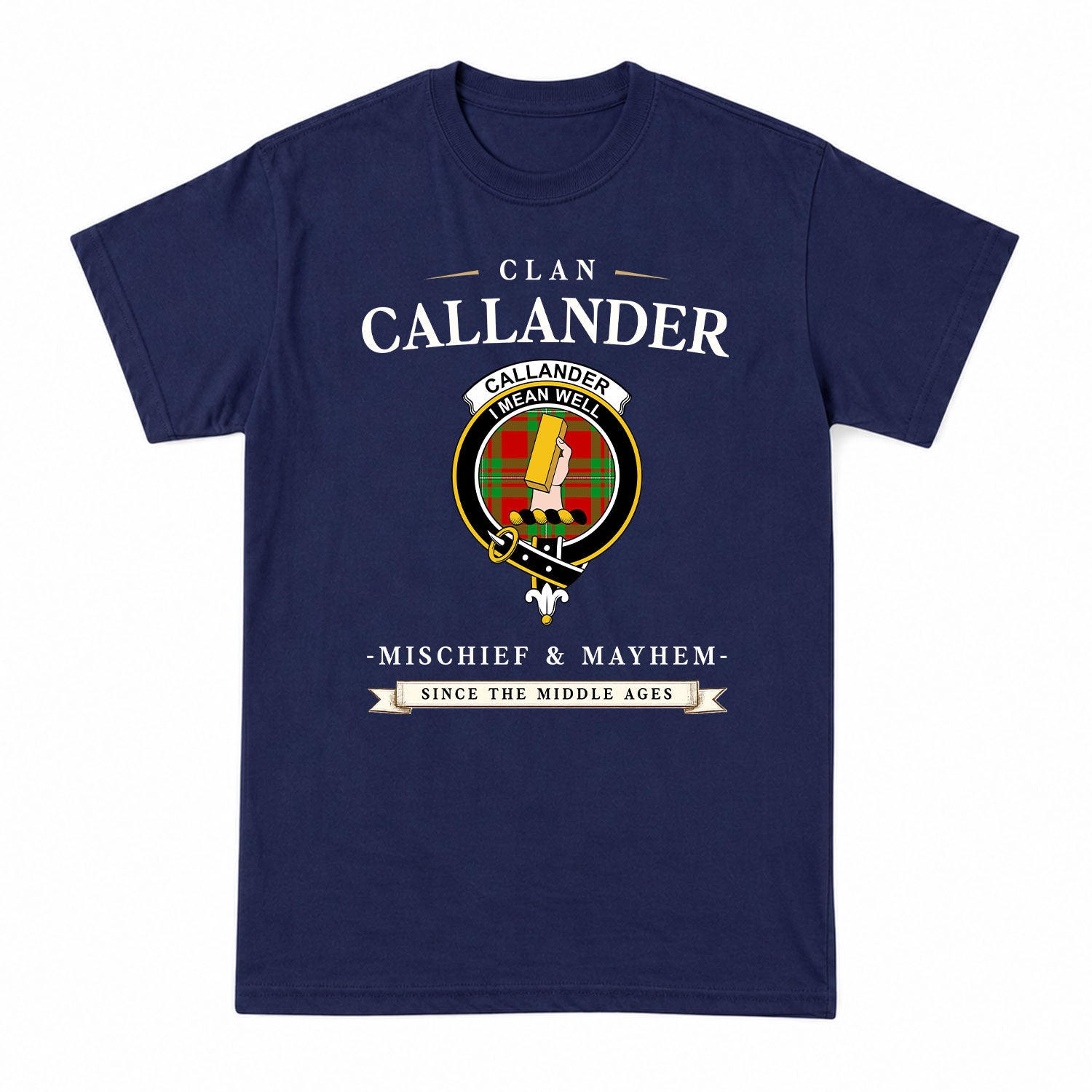 Callander Tartan Crest Mischief and Mayhem T-shirt
