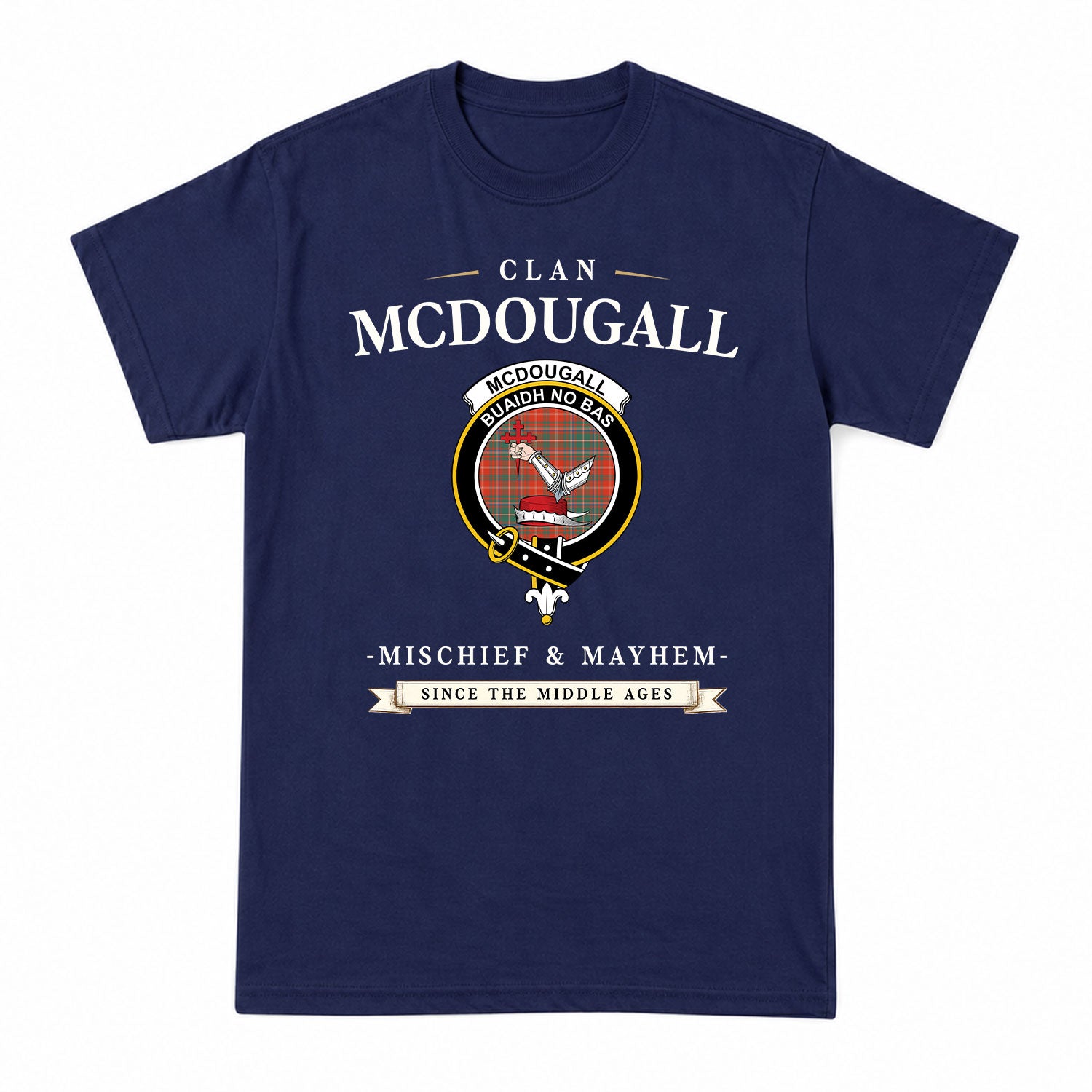 McDougall Ancient Tartan Crest Mischief and Mayhem T-shirt