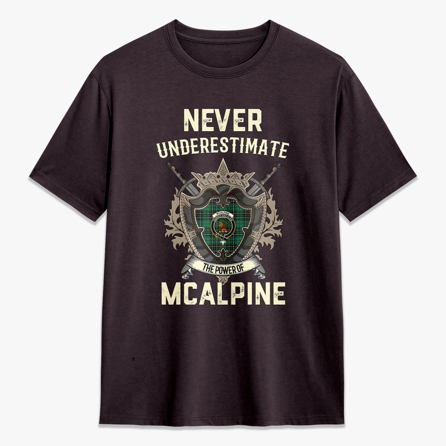 McAlpine Ancient Tartan Crest 2D T-shirt - Never Underestimate Style