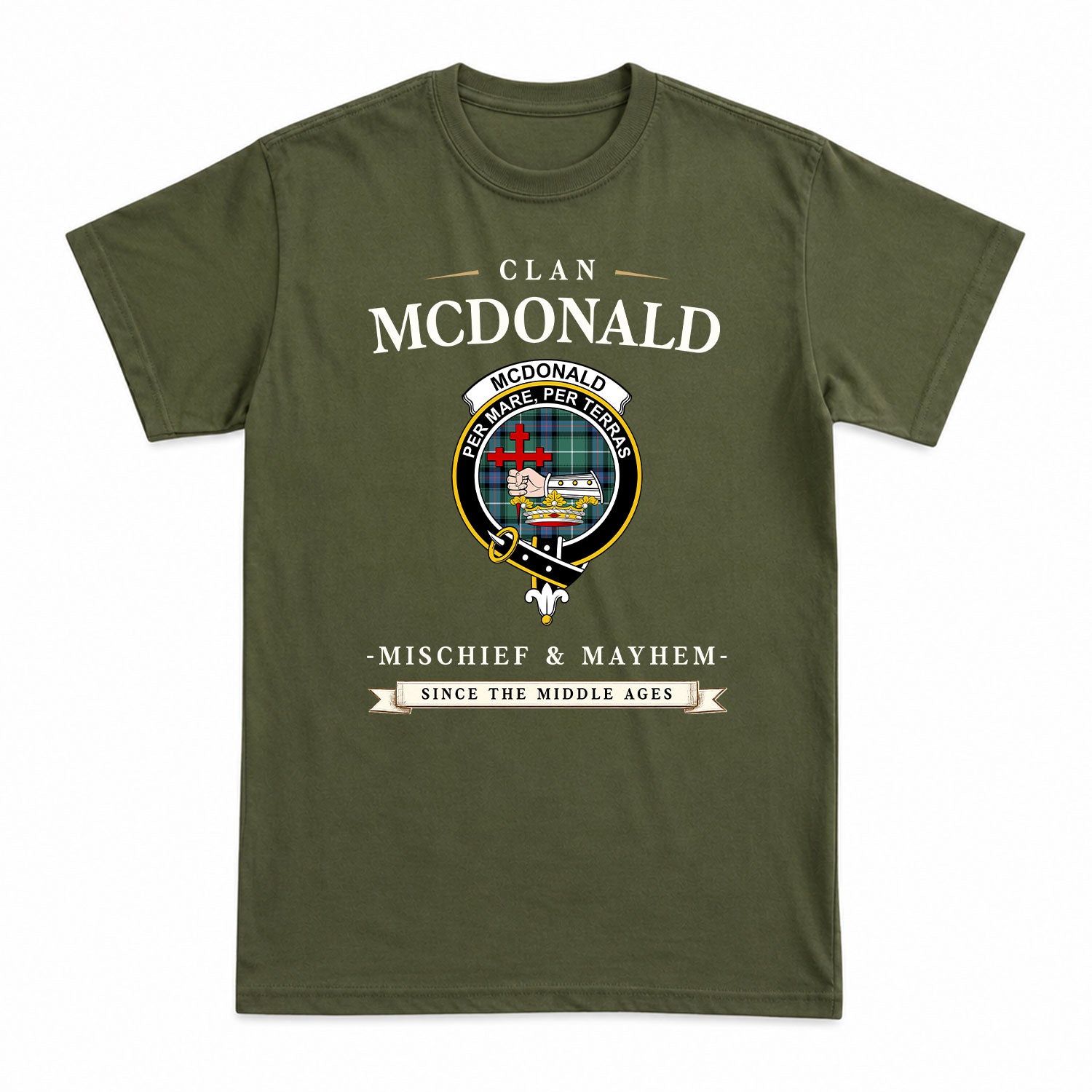 McDonald of the Isles Hunting Ancient Tartan Crest Mischief and Mayhem T-shirt