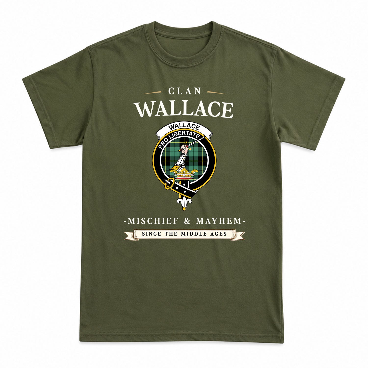 Wallace Hunting Ancient Tartan Crest Mischief and Mayhem T-shirt