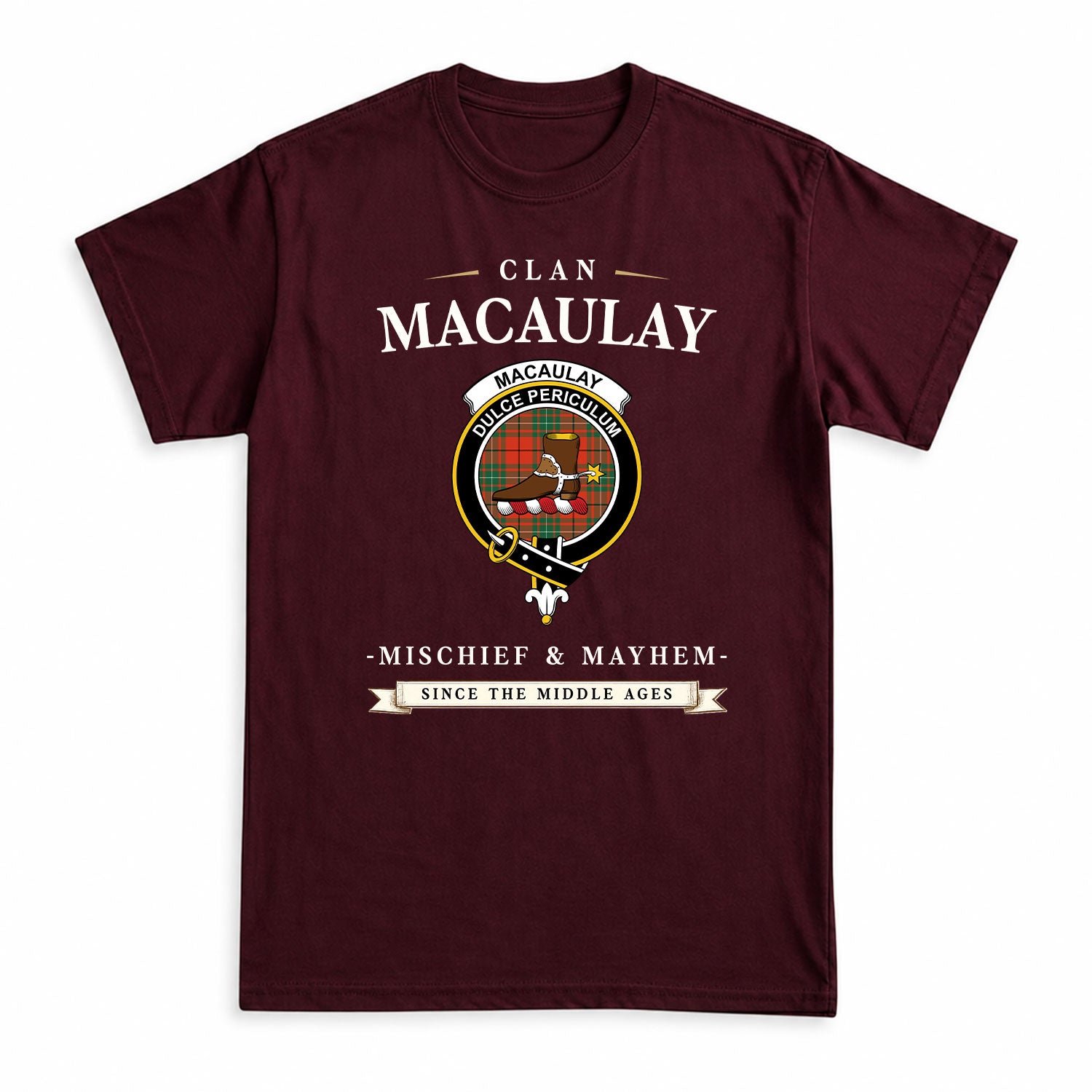 MacAulay Ancient Tartan Crest Mischief and Mayhem T-shirt