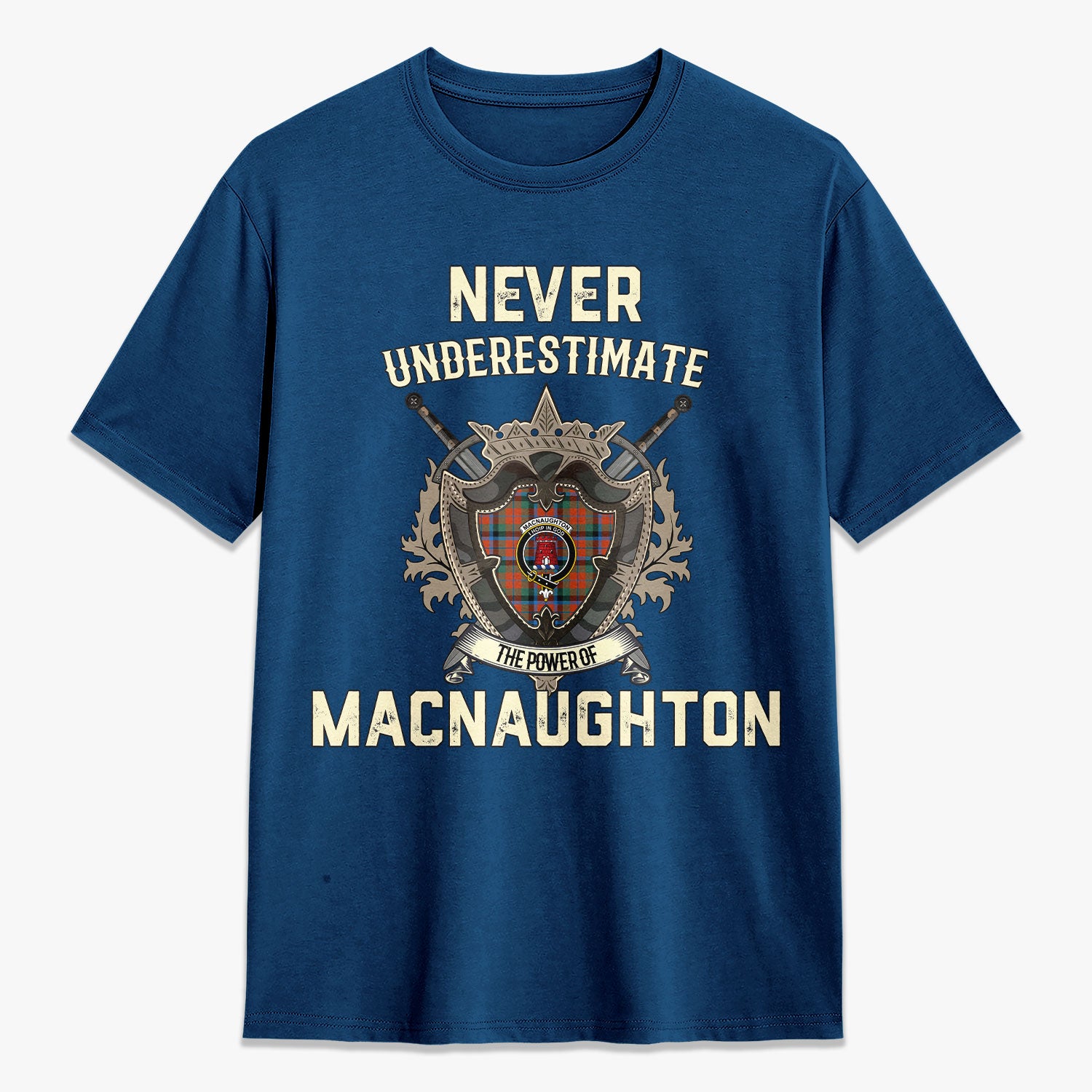 MacNaughton Ancient Tartan Crest 2D T-shirt - Never Underestimate Style