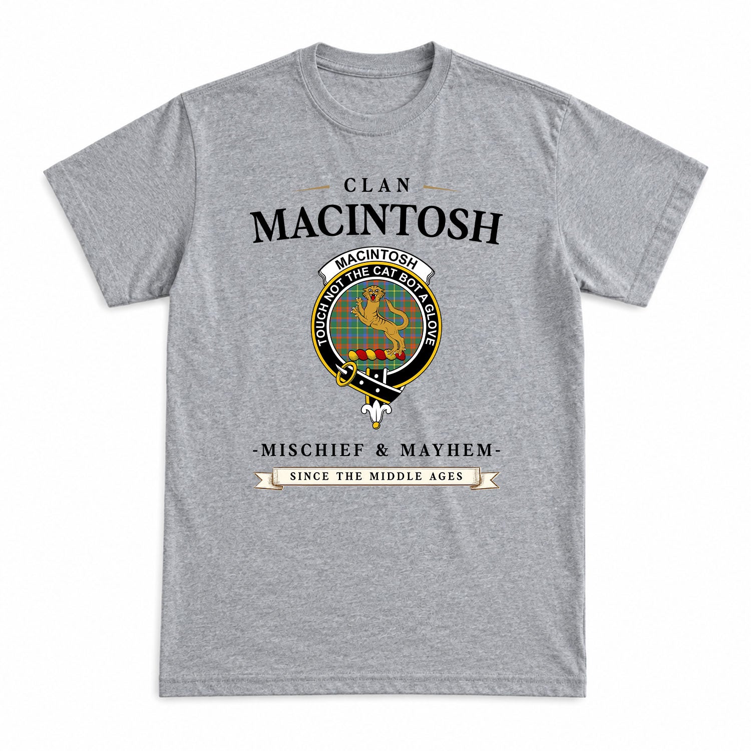 MacIntosh Hunting Ancient Tartan Crest Mischief and Mayhem T-shirt