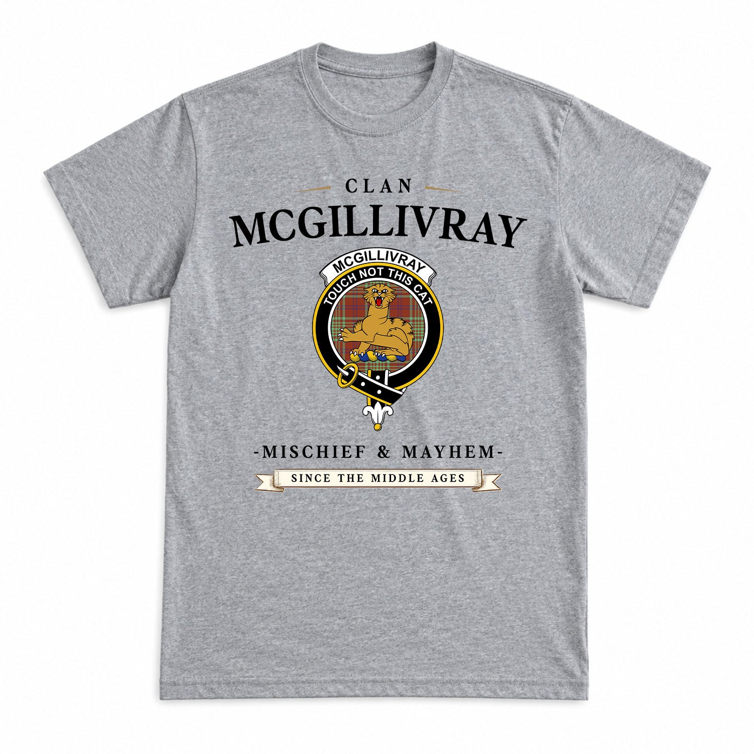 McGillivray Hunting Ancient Tartan Crest Mischief and Mayhem T-shirt
