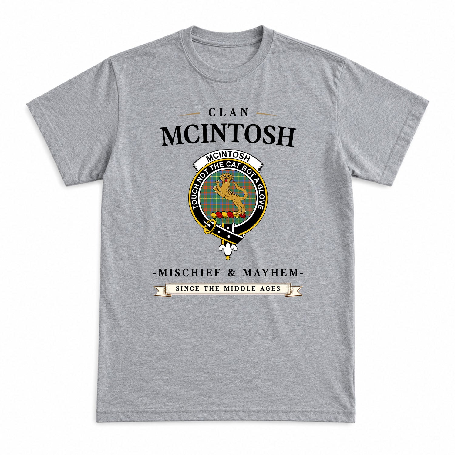 McIntosh Hunting Ancient Tartan Crest Mischief and Mayhem T-shirt
