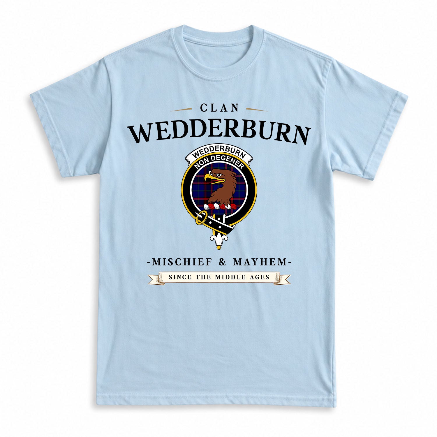 Wedderburn Tartan Crest Mischief and Mayhem T-shirt