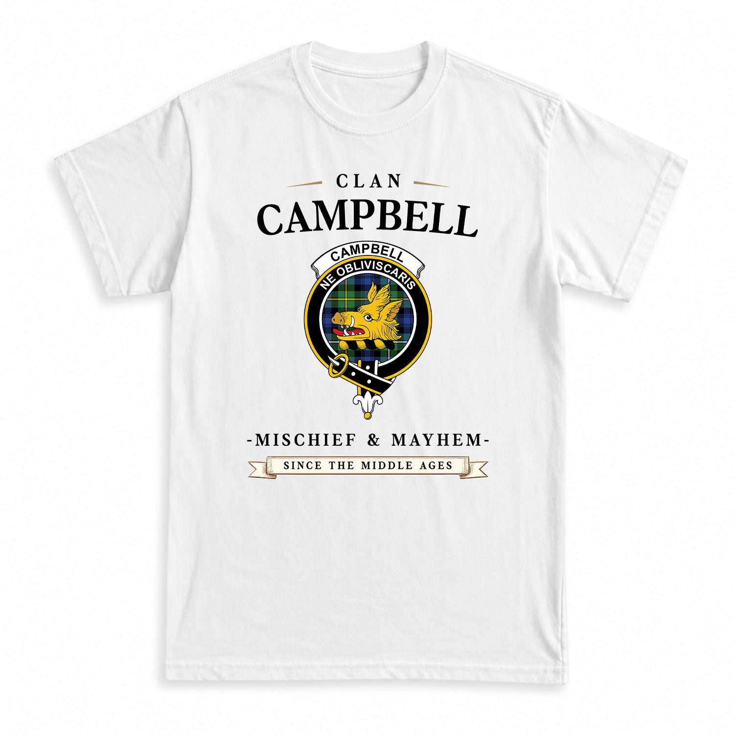 Campbell Argyll Ancient Tartan Crest Mischief and Mayhem T-shirt