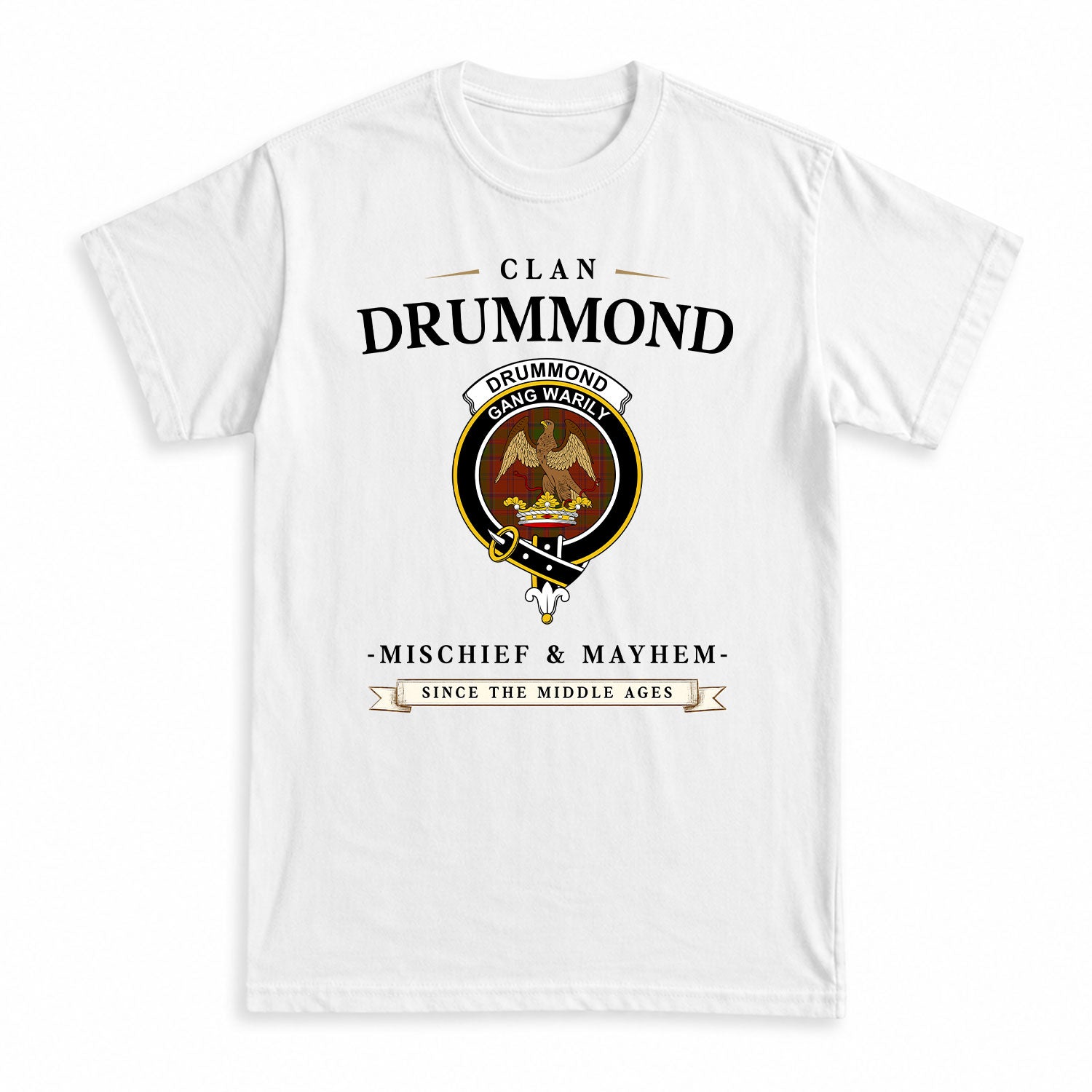 Drummond Clan Tartan Crest Mischief and Mayhem T-shirt