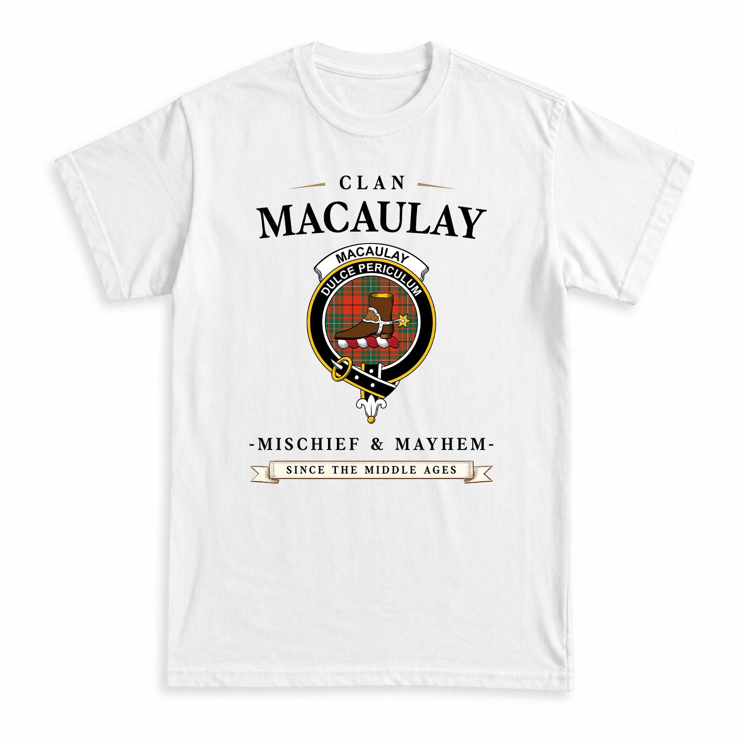 MacAulay Ancient Tartan Crest Mischief and Mayhem T-shirt