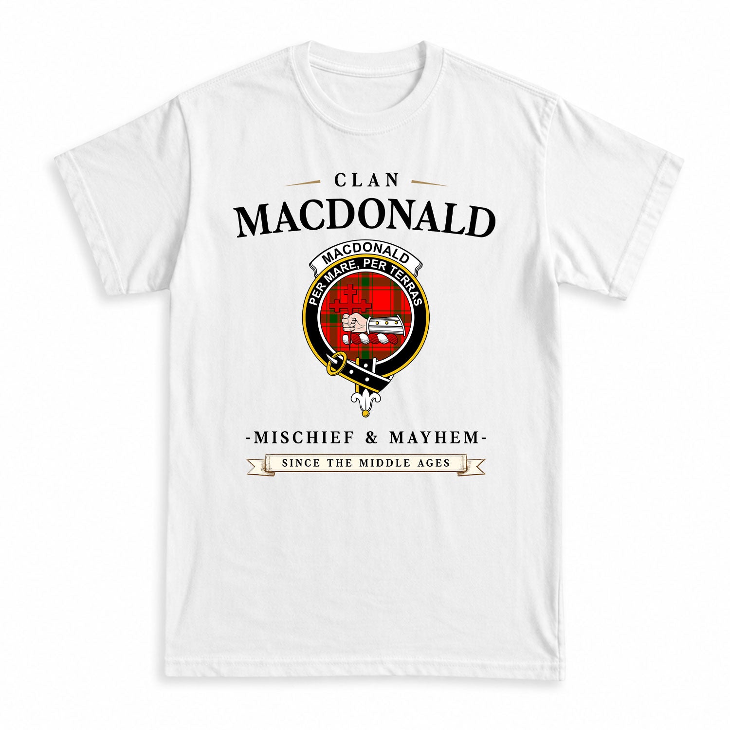 MacDonald of Sleat Tartan Crest Mischief and Mayhem T-shirt
