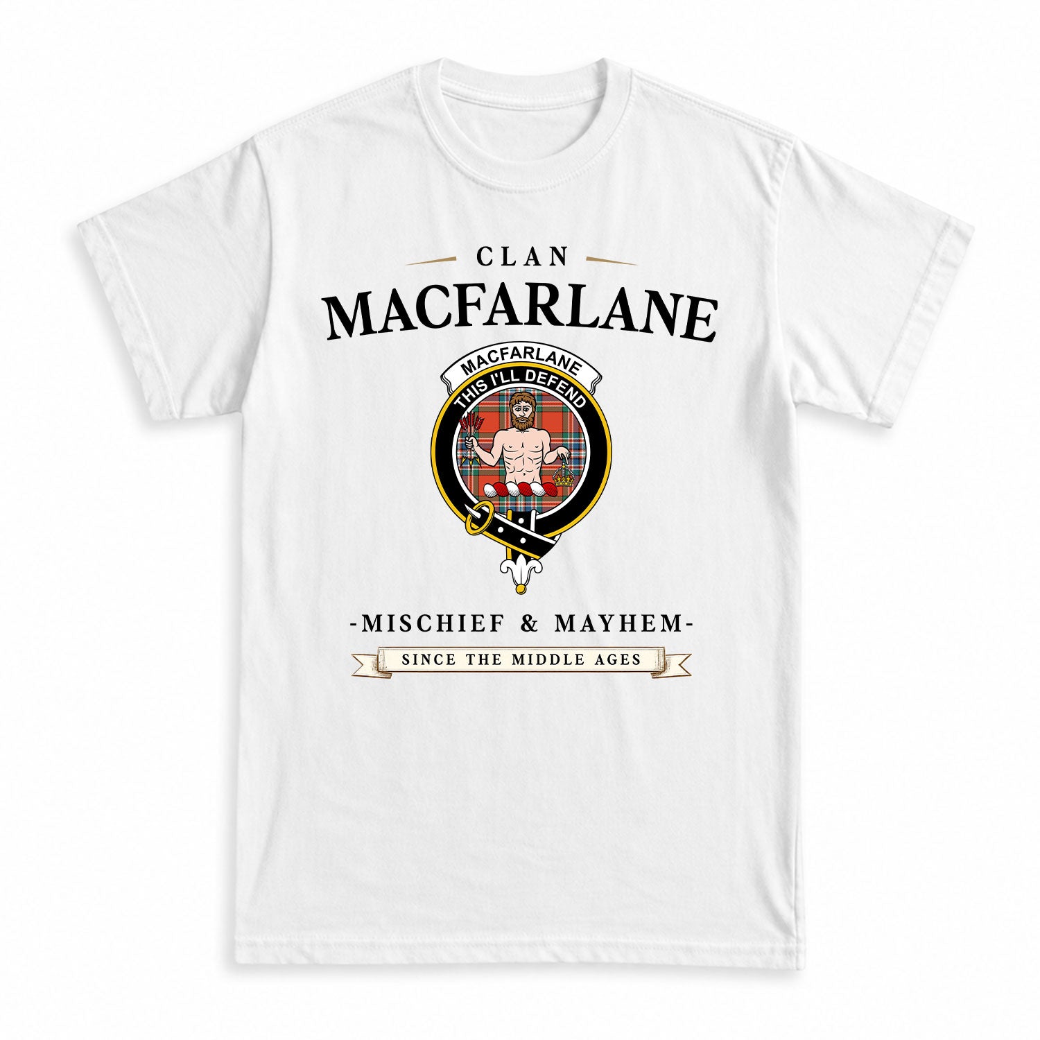 MacFarlane Ancient Tartan Crest Mischief and Mayhem T-shirt