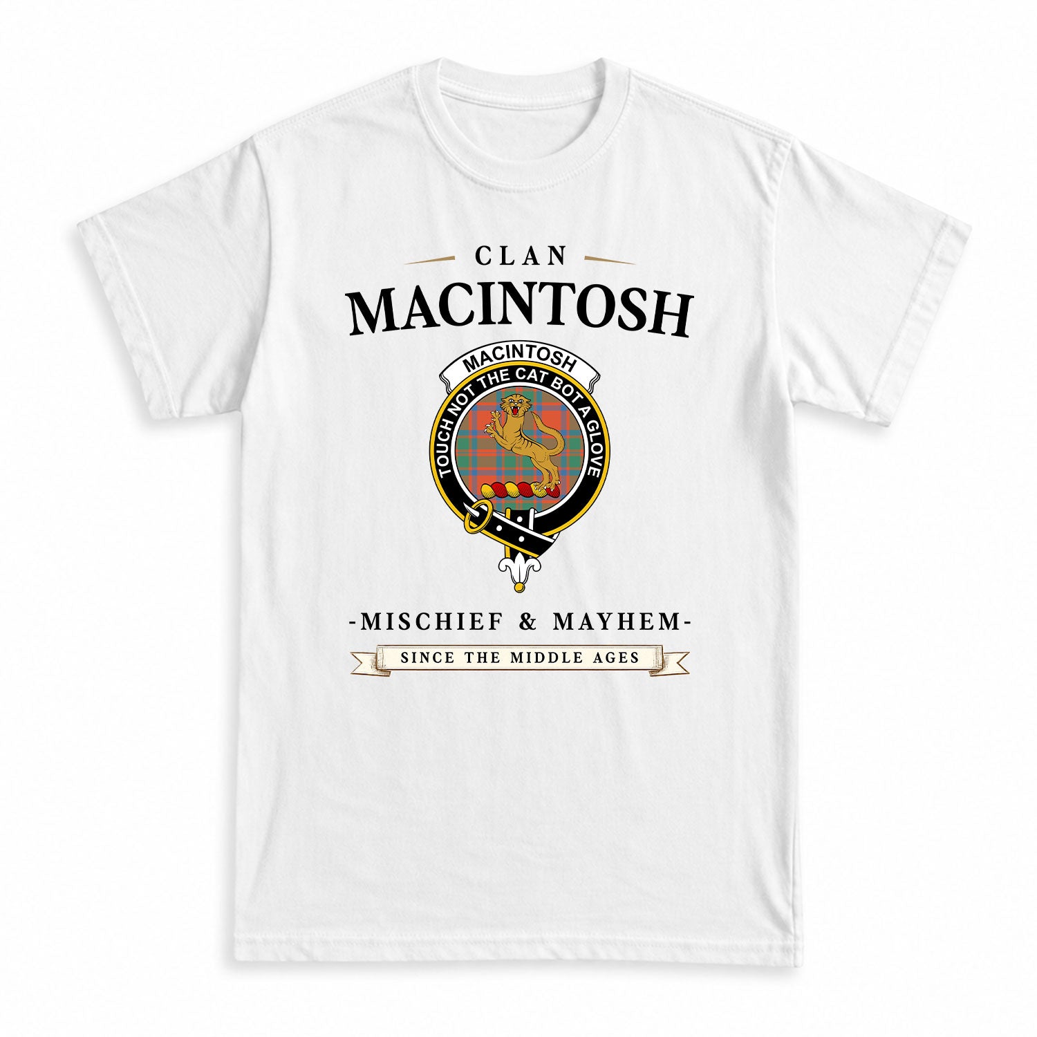 MacIntosh Ancient Tartan Crest Mischief and Mayhem T-shirt