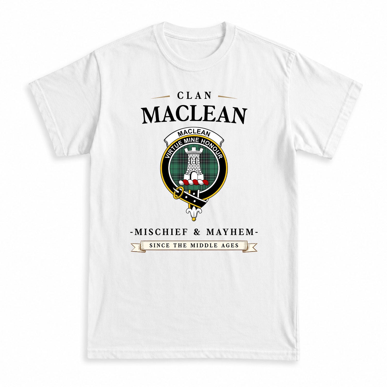 MacLean Hunting Ancient Tartan Crest Mischief and Mayhem T-shirt