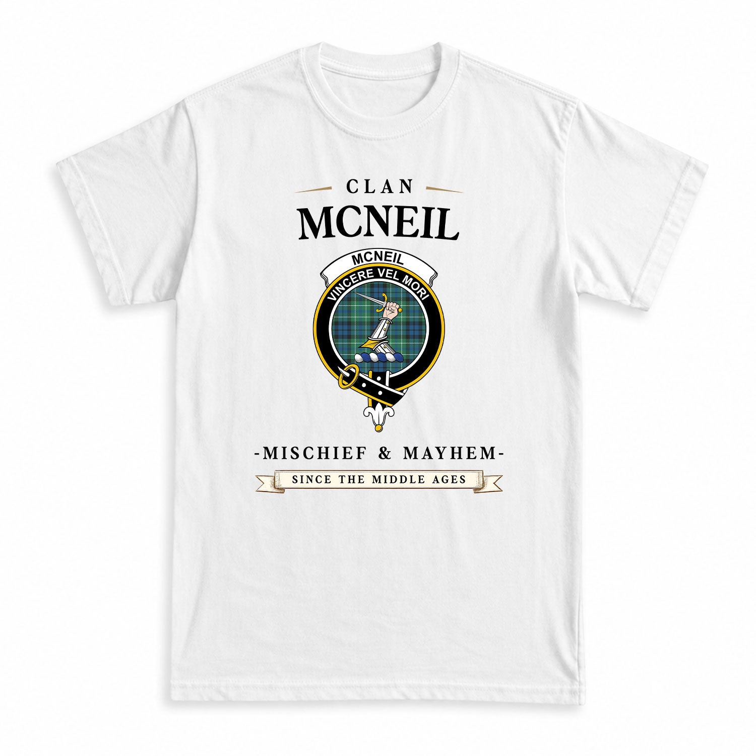 McNeil of Colonsay Ancient Tartan Crest Mischief and Mayhem T-shirt