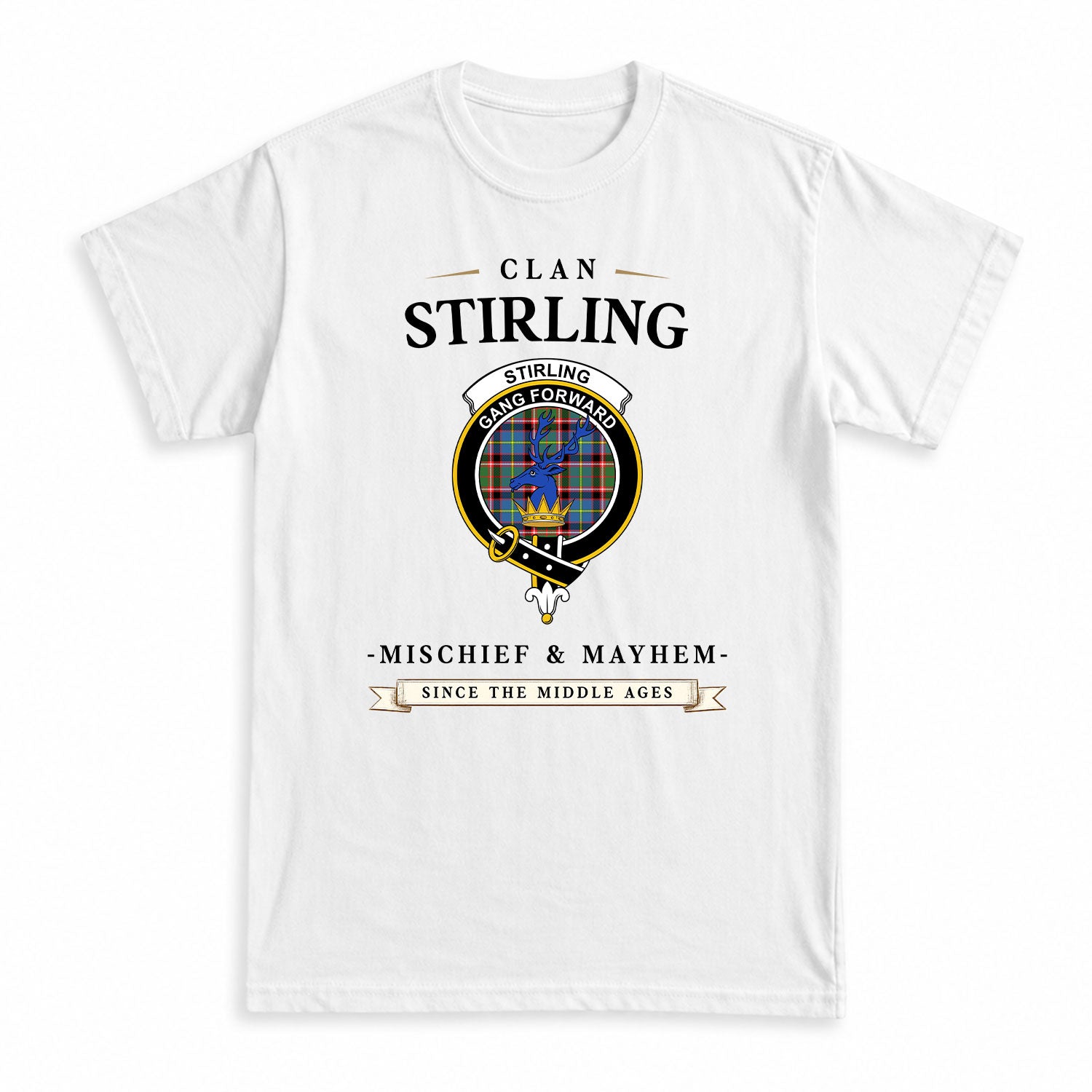 Stirling (of Cadder-Present Chief) Tartan Crest Mischief and Mayhem T-shirt