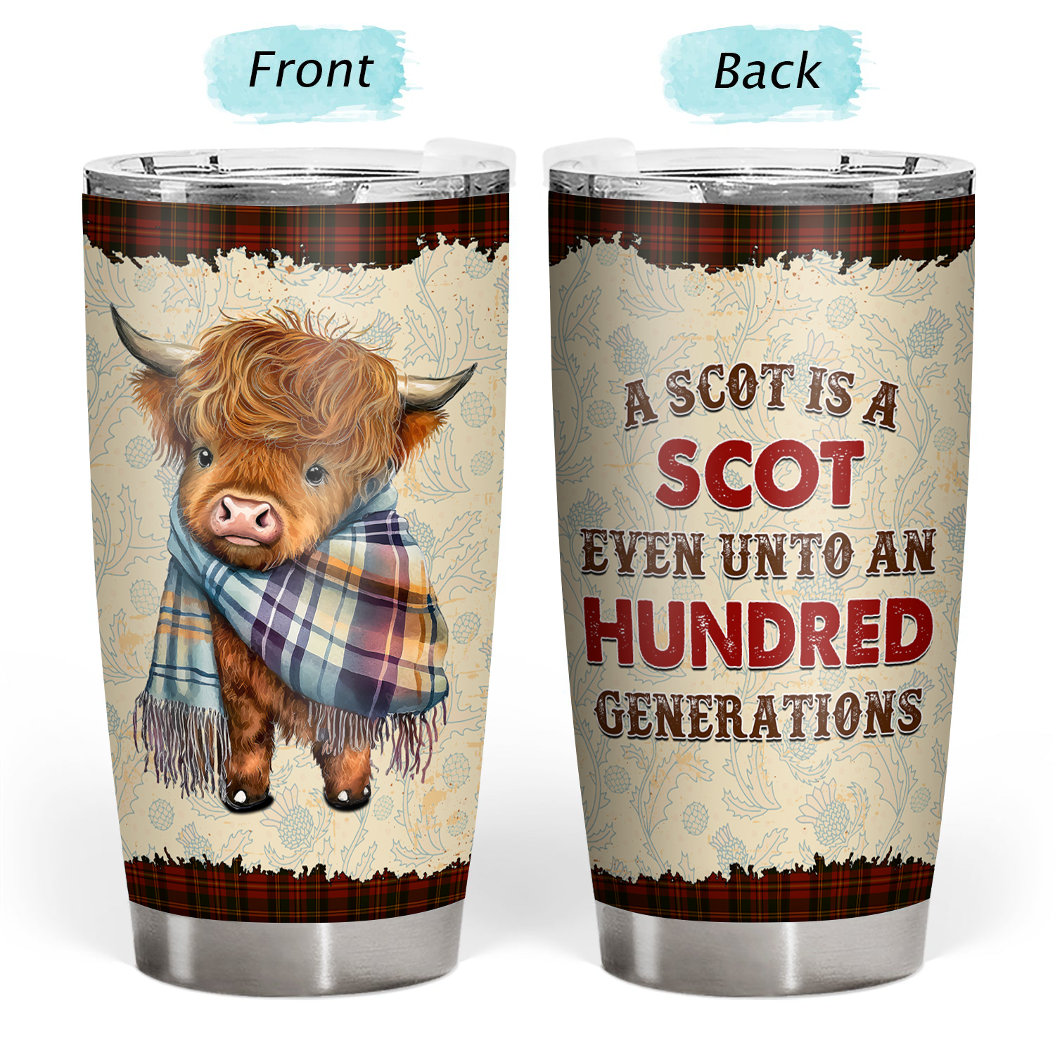 Scot Is A Scot Even Unto An Hundred Generations Highland Cows Tumbler