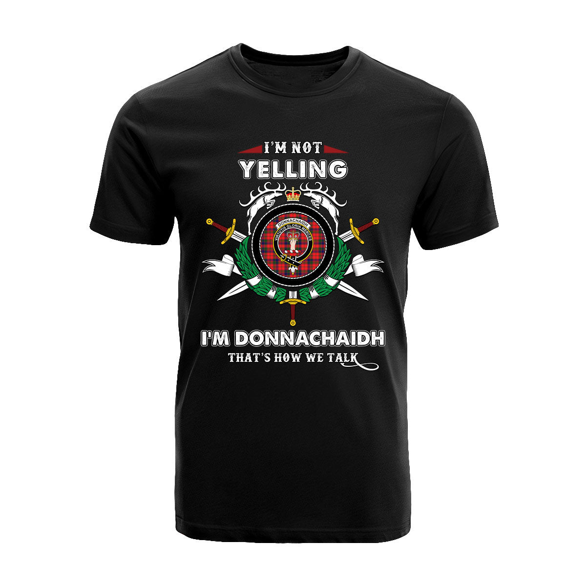 Donnachaidh Tartan Crest T-shirt - I'm not yelling style