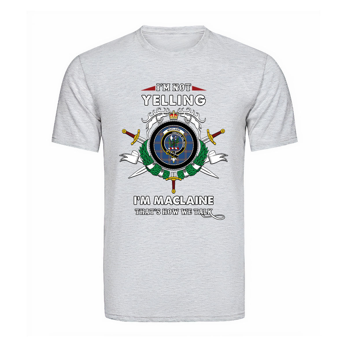 MacLaine Tartan Crest T-shirt - I'm not yelling style